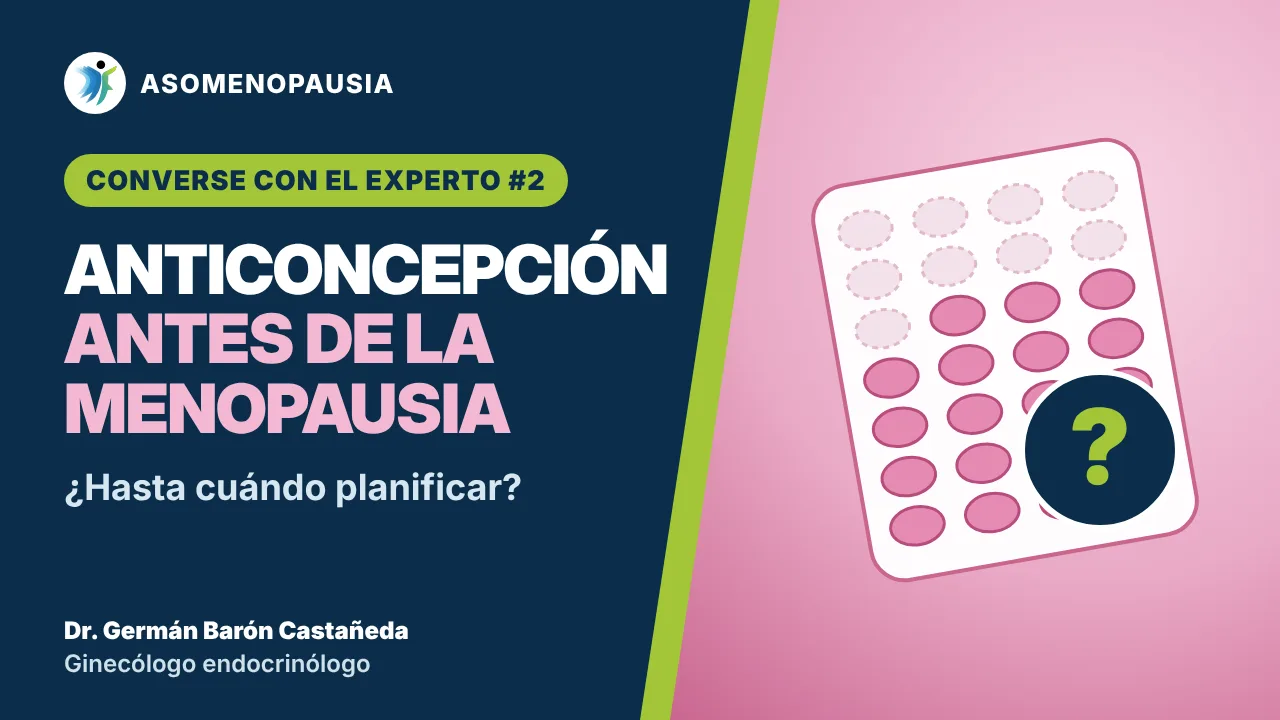 Miniatura del video: Anticoncepción antes de la menopausia: ¿hasta cuándo planificar?
