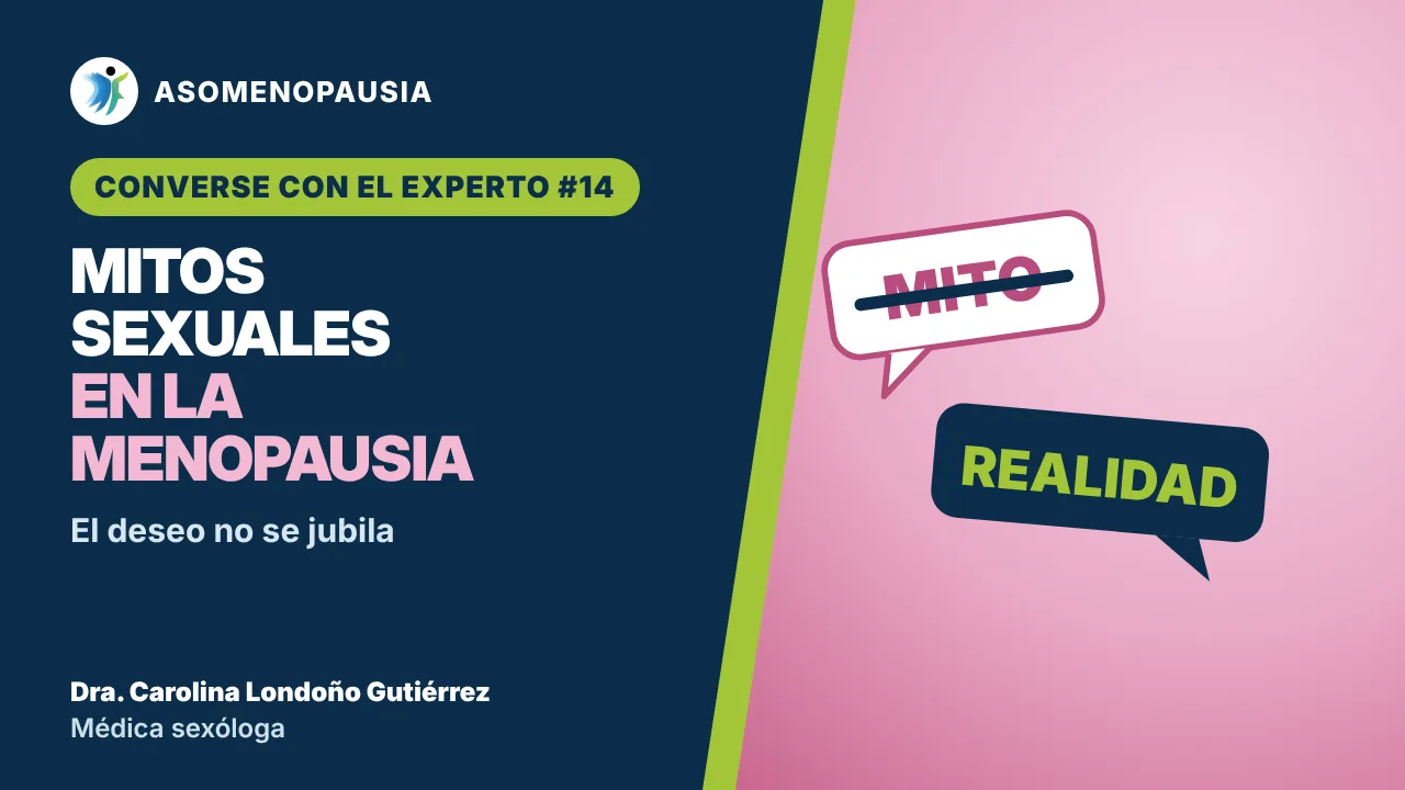 Miniatura del video: Mitos sexuales en la menopausia: el deseo no se jubila